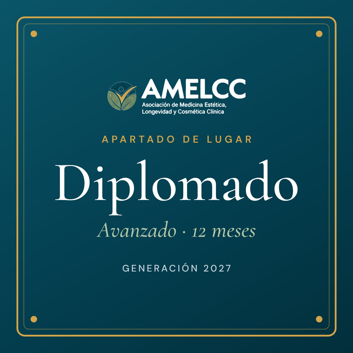 Diplomado Avanzado en Medicina Estética · Apartado de lugar